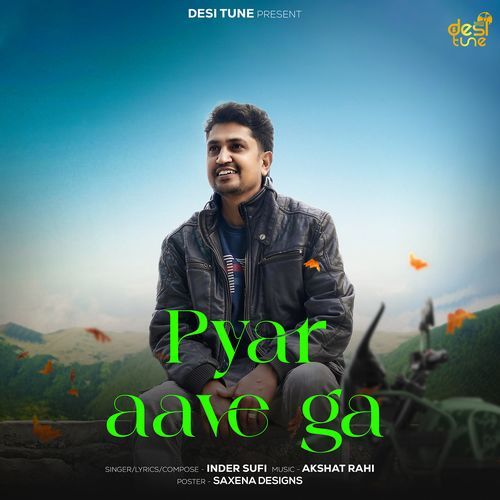 Pyar Aavega Sufi Inder MP3 Download