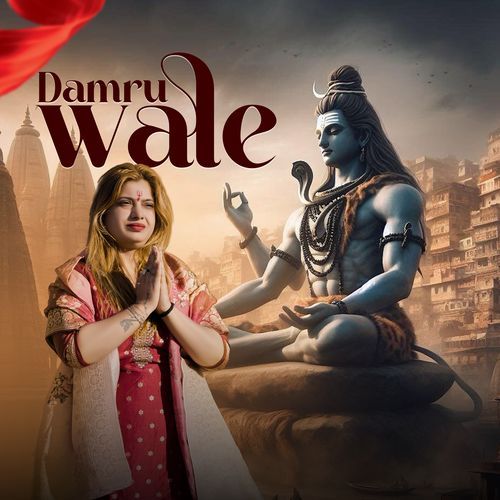 Damru Wale Ruchi Teotia MP3 Download