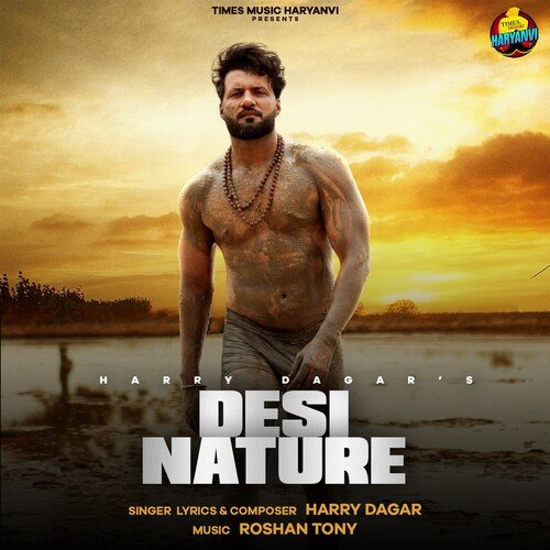 Desi Nature Harry Dagar MP3 Download