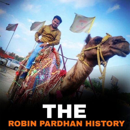 THE ROBIN PARDHAN HISTORY Harsh Shahdra MP3 Download