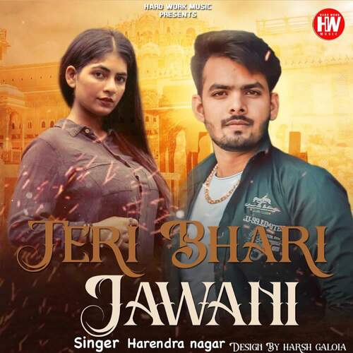 Teri bhari jawani (feat. Ankit berwal, Parul chaudhary) Harendra Nagar MP3 Download