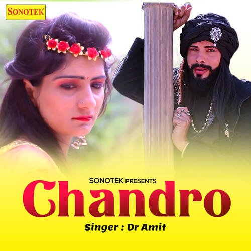 Chandro Dr Amit MP3 Download