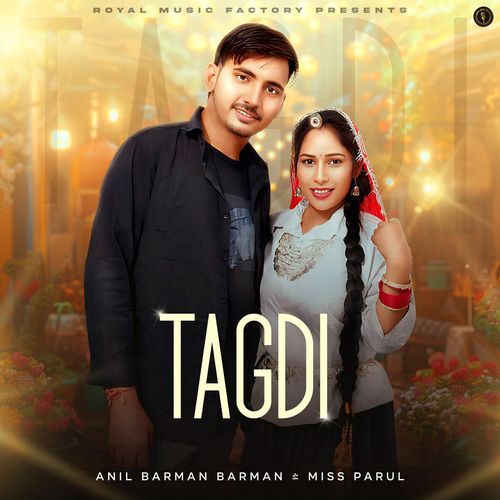 Tagdi Miss Parul MP3 Download