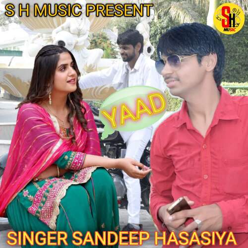 Yaad Sandeep Hasasiya MP3 Download