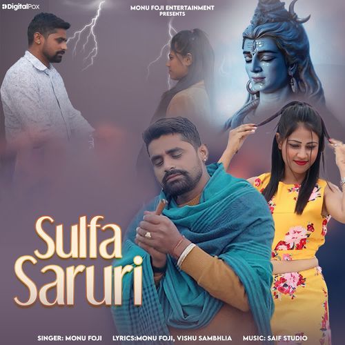 Sulfa Saruri Monu Foji MP3 Download