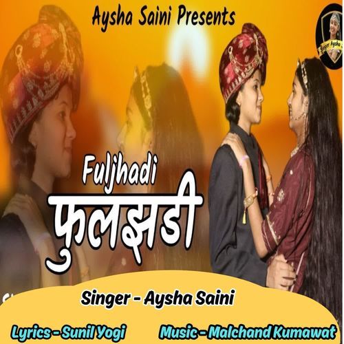 FulJhadi Aysha Saini MP3 Download