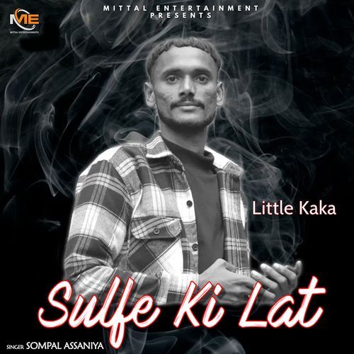 Sulfe Ki Lat Sompal Assaniya MP3 Download