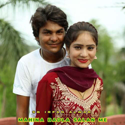 Mahina Badla Salan Me SB Irfan Alwar MP3 Download