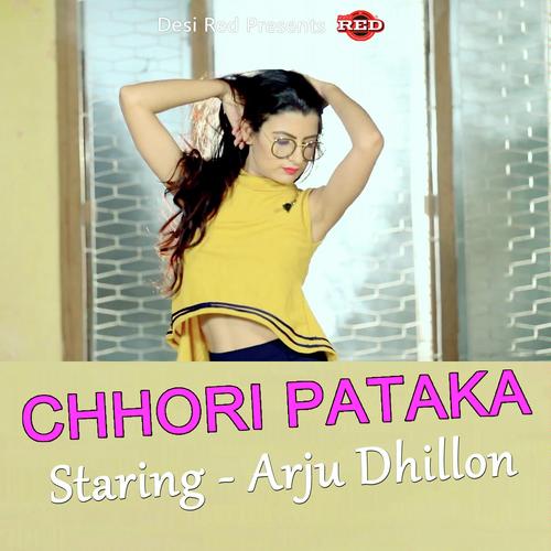 Chhori Pataka Hits Haryanvi Arju Dhillon MP3 Download