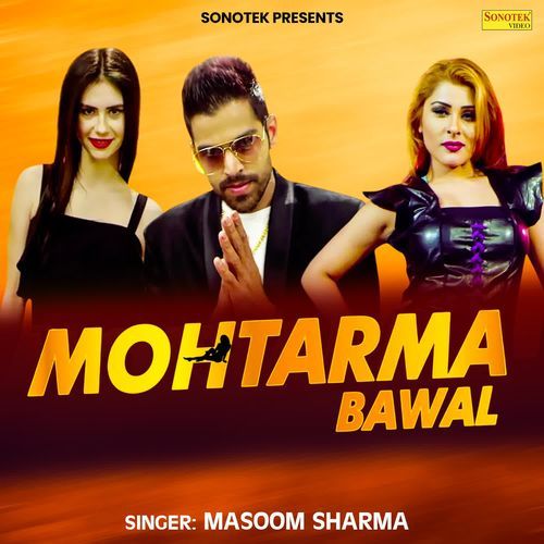 Mohtarma Bawal Masoom Sharma MP3 Download