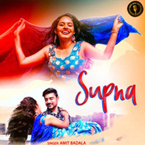 Supna Amit Badala MP3 Download