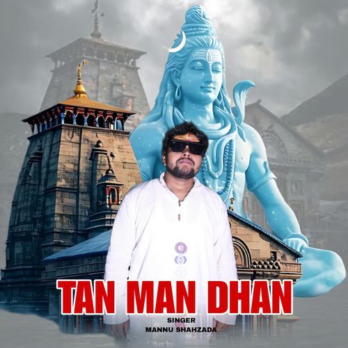 Tan Man Dhan Mannu Shahzada MP3 Download