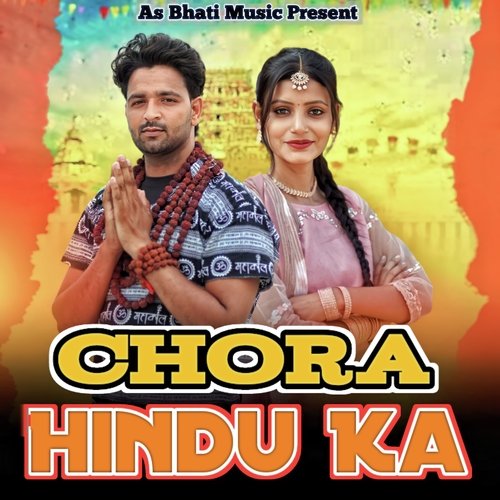 Chora Hindu Ka Nechal Singh MP3 Download