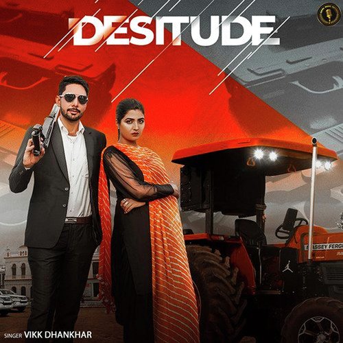 Desitude Vikk Dhankhar MP3 Download