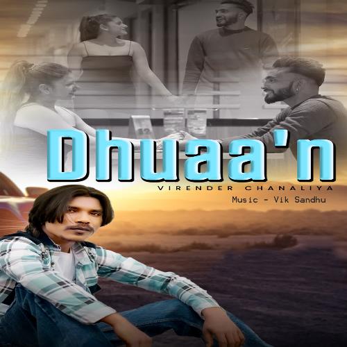 Dhuaan Virender Chanaliya MP3 Download