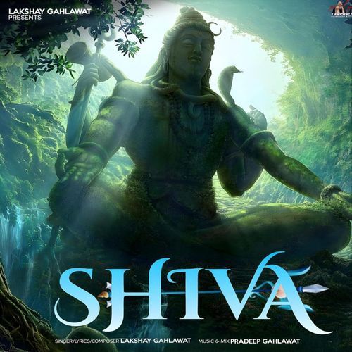 Shiva Lakshay Gahlawat MP3 Download
