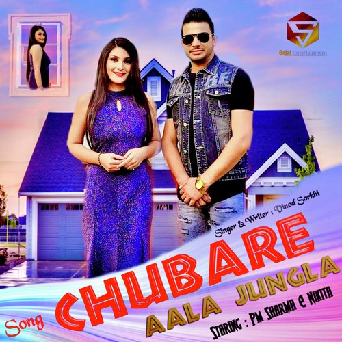 Chubare Aala Jungla Vinod Sorkhi MP3 Download