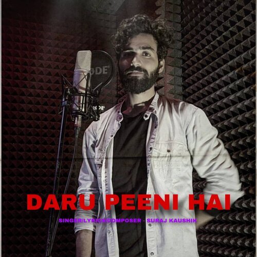 Daru Peeni Hai Suraj Kaushik MP3 Download