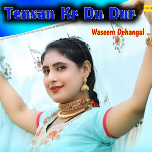 Tensan Kr Du Dur Sakir Rayabka MP3 Download
