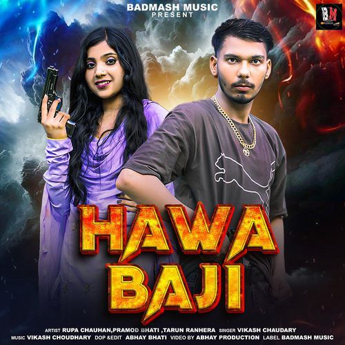 Hawa Baji (feat. Pramod Bhati,Tarun Ranhera) Vikash Chaudary MP3 Download