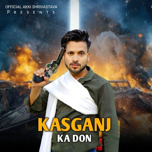 Kasganj Ka Don AR Bandhhu MP3 Download
