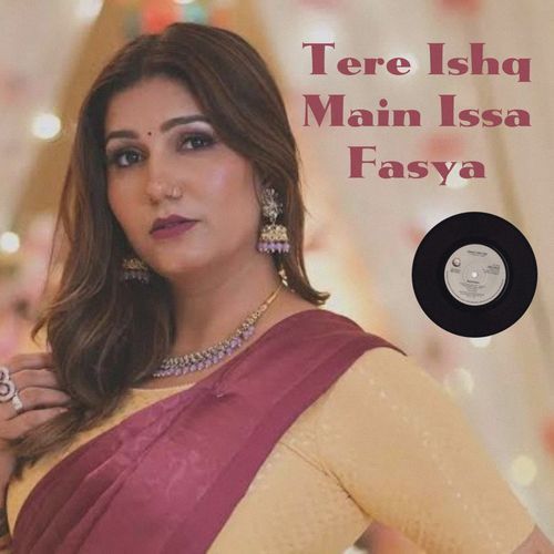 Tere Ishq Main Issa Fasya Tushar Music MP3 Download