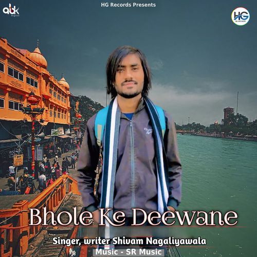 Bhole Ke Deewane Shivam nagaliyawala MP3 Download