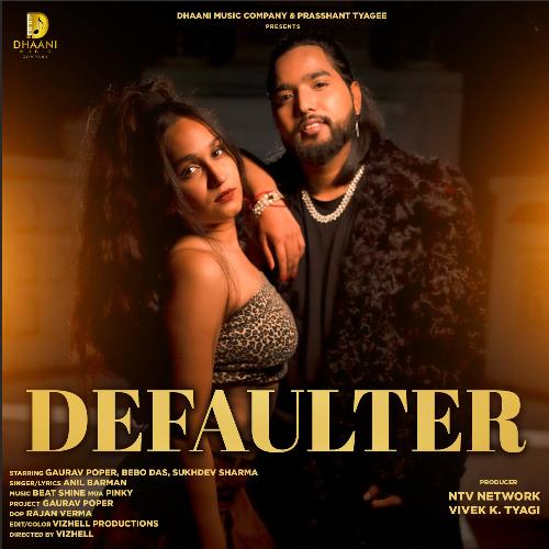 DEFAULTER Anil Barman MP3 Download