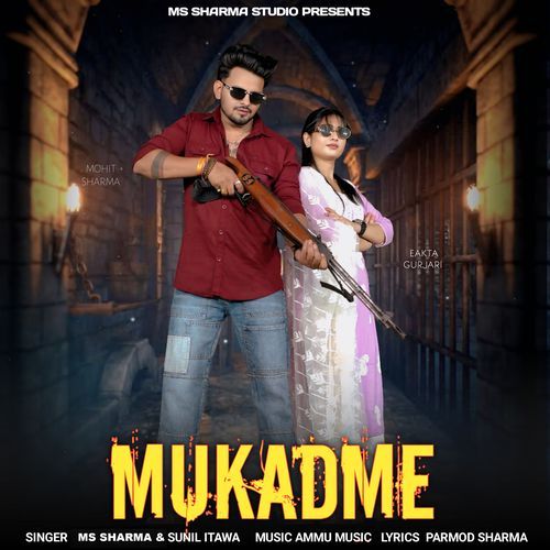 Mukadme MS Sharma MP3 Download