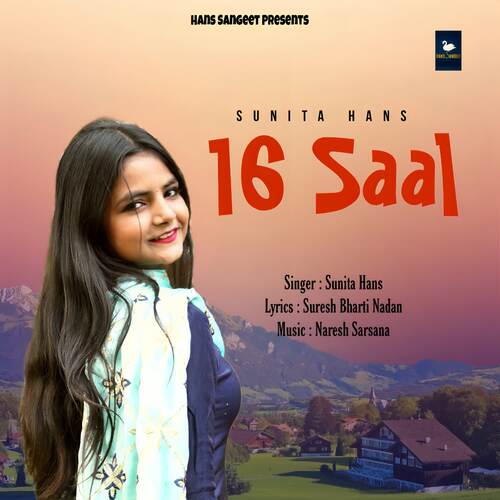 16 Saal SUNITA HANS MP3 Download
