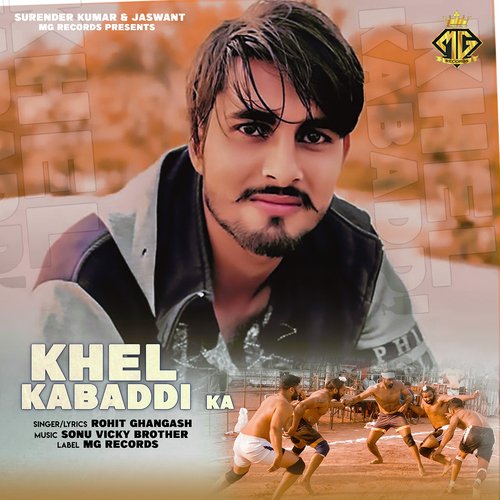 Khel Kabaddi Ka Rohit Ghanghas MP3 Download