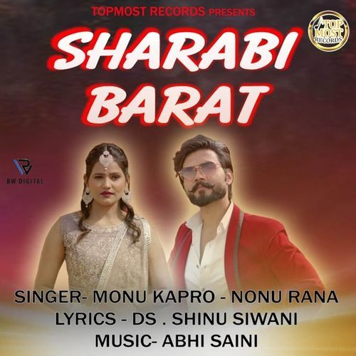 Sharabi Barat Nonu Rana MP3 Download