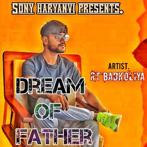 Dream of father (feat. Manoj Tanwar , Gaurav ggn) RT Badkoliya MP3 Download