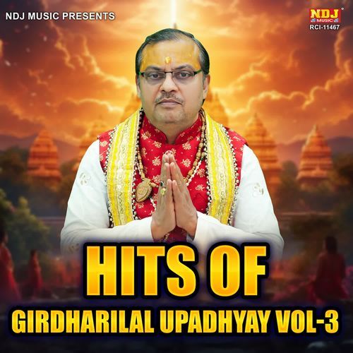 Hits Of Pt Girdharilal Upadhyay Vol 3