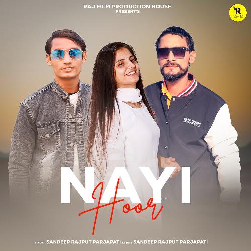 Nayi Hoor Sandeep Rajput Prajapati MP3 Download