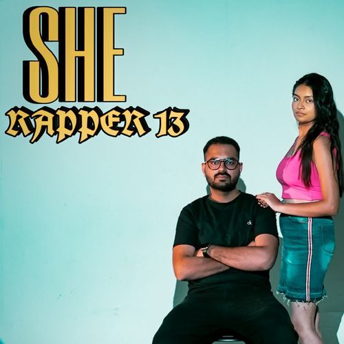 She Rapper 13 MP3 Download