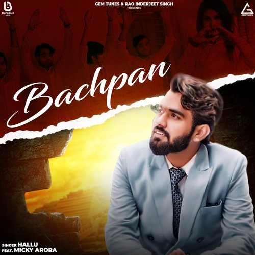 Bachpan Hallu MP3 Download