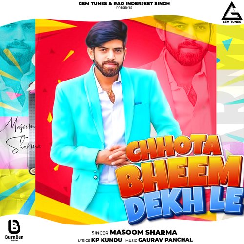 Chhota Bheem Dekh Le Masoom Sharma MP3 Download