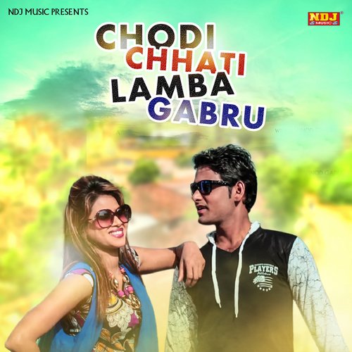 Chodi Chhati Lamba Gabru Mukesh Fouji MP3 Download
