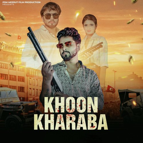 Khoon Kharaba Mohit Sharma MP3 Download