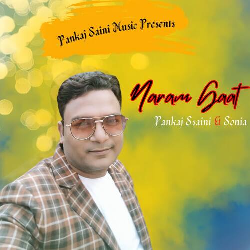 Naram Gaat Sonia MP3 Download