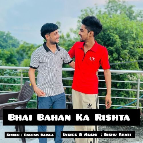 Bhai Bahan Ka Rishta Balram Baisla MP3 Download