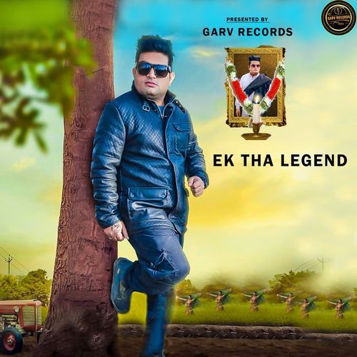Ek tha Legend Sunil Berwal MP3 Download