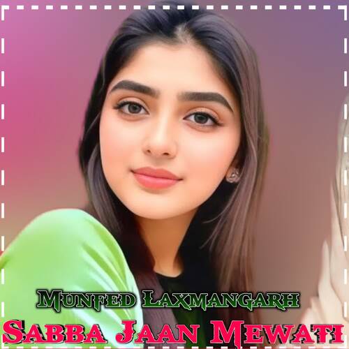 Sabba Jaan Mewati Munfed Laxmangarh MP3 Download