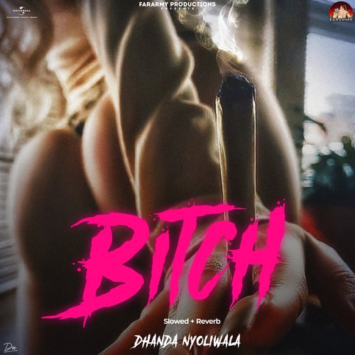 Bitch (Slowed + Reverb) Dhanda Nyoliwala MP3 Download