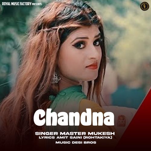 Chandna Master Mukesh MP3 Download