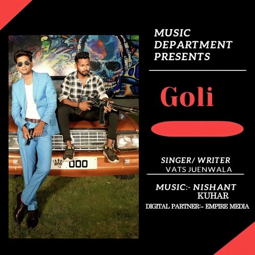 Goli Vats Juenwala MP3 Download