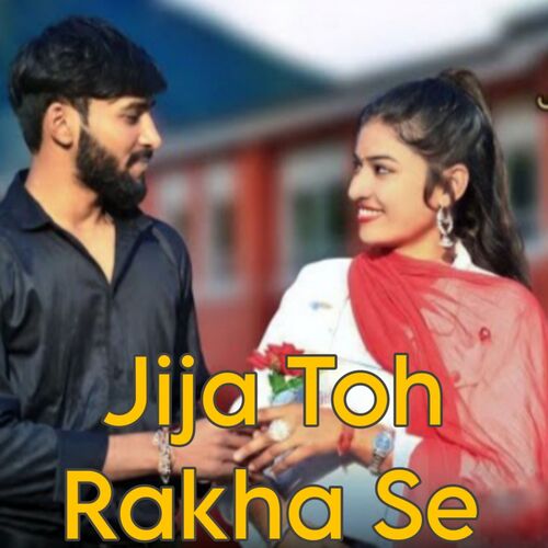 Jija Toh Rakha Se Anushka insa MP3 Download