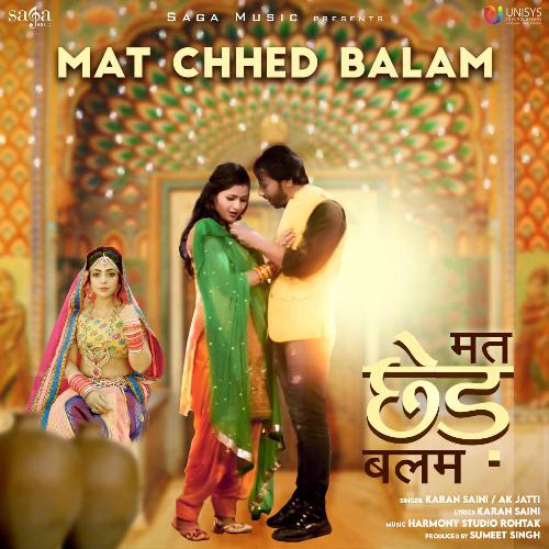Mat Chhed Balam Annu Kadyan (AK Jatti) MP3 Download