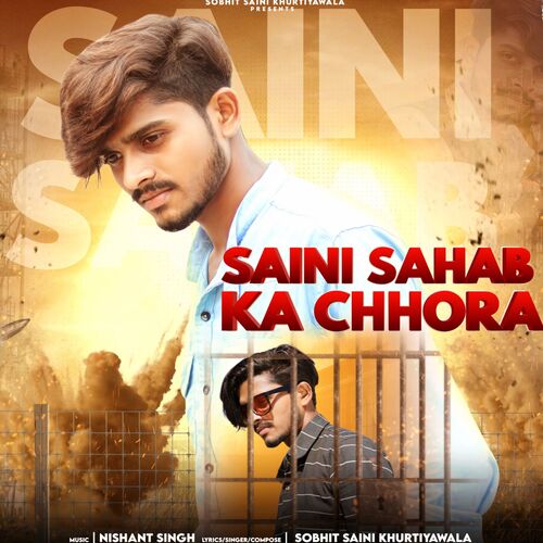 Saini Sahab Ka Chhora Shobhit Saini Khurtiyawala MP3 Download